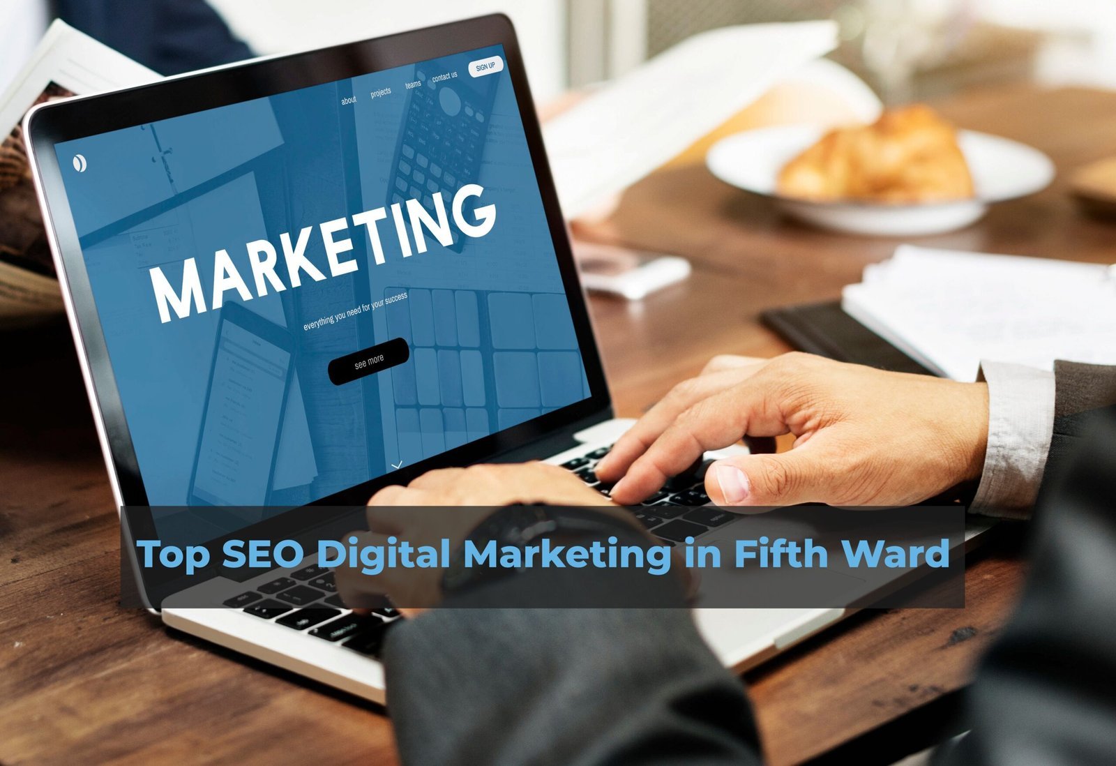 Seo Digital Marketing In Fifth Ward