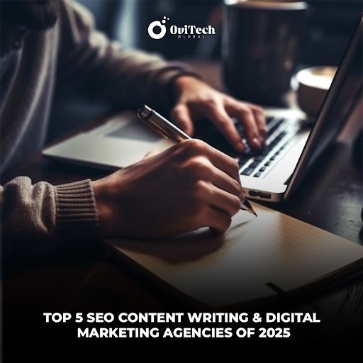 Top 5 Seo Writing Digital Marketing Agencies 2025